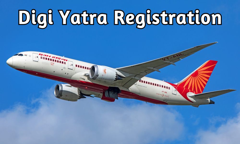 Digi Yatra Registration: How to Enroll?