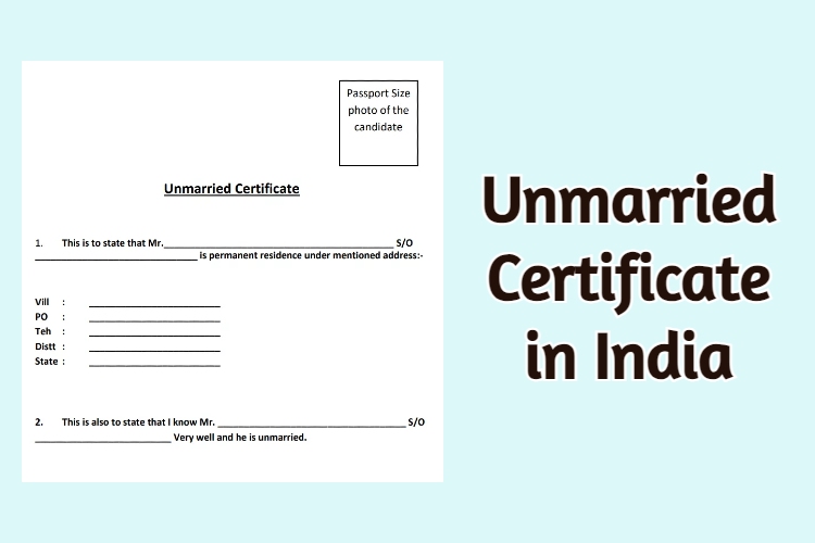 How to Get Unmarried Certificate in India?